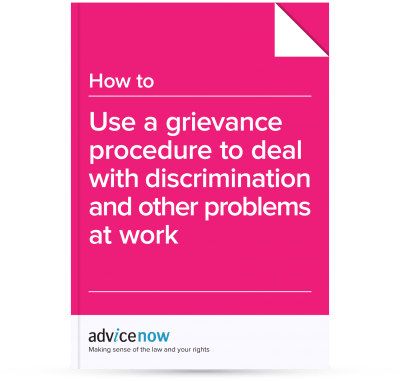 How to use a grievance procedure to deal with discrimination and other problems at work